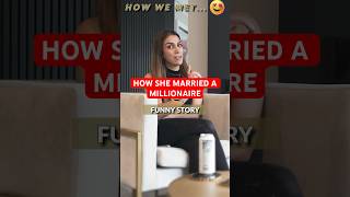 How she married a millionaire [upl. by Clark]