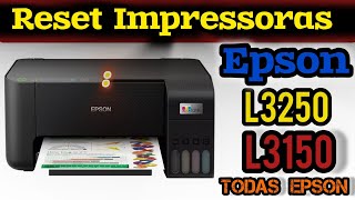 Reset Impressora Epson L3250 L3150 e outras [upl. by Aw758]