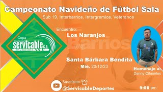 Jornada 14 Los Naranjos vs Santa Bárbara Bendita [upl. by Malik]