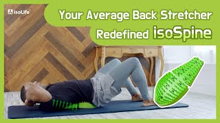 Your Average Back Stretcher Redefined IsoSpine [upl. by Tterab]