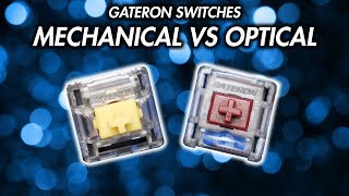 Gateron Switches Mechanical VS Optical Sound Test [upl. by Tihor]