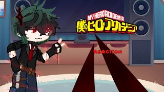 Villain Deku AU react to The Original  MHA  NO SHIPS  PART 1 [upl. by Adolf]