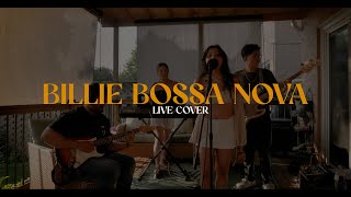 Billie Bossa Nova  Billie Eilish Live Cover [upl. by Hutchins]