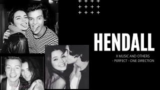 HENDALL X MUSIC AND OTHERS PARTE 2  PERFECT [upl. by Aihsemak]