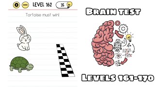 Brain test tricky puzzles level 161 162 163 164 165 166 167 168 169 170 walkthrough [upl. by Naek854]