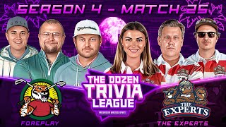 Fran Brandon PFT amp The Experts vs Foreplay  Match 25 Season 4  The Dozen Trivia League [upl. by Elum]