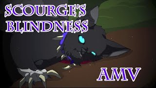 Scourges Blindness [upl. by Meagan748]