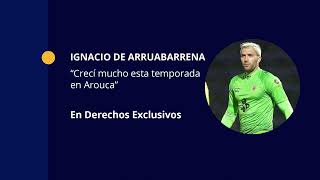 Ignacio de Arruabarrena  Derechos Exclusivos  29052023 [upl. by Anairt321]