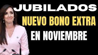 JUBILADOS Es Oficial un BONO EXTRA en NOVIEMBRE [upl. by Male]