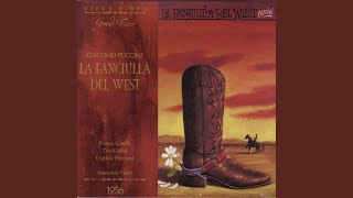 La Fanciulla Del West Act Three Per lei per lei soltanto Chella mi creda [upl. by Maher106]