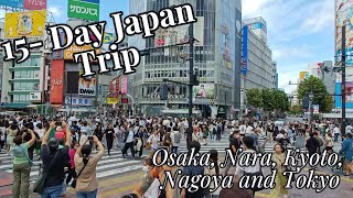 Day 9 of 15Day Japan Trip Osaka Nara Kyoto Nagoya amp Tokyo  Part 4 [upl. by Anoyet]