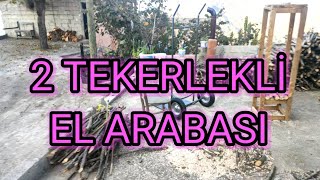 İki tekerlekli el arabası nasıl yapılır DIY how to make a two wheeled wheelbarrow 4K [upl. by Kampmann308]