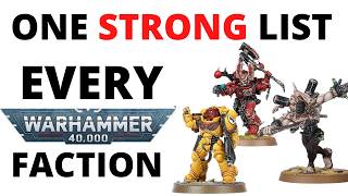 One Strong Army List for Every Warhammer 40K Faction  Best Lists Post Update So Far [upl. by Asilanna175]