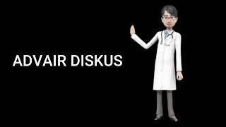 ADVAIR DISKUS advair diskus inhaler advair diskus how to use advair diskus side effects [upl. by Halliday441]