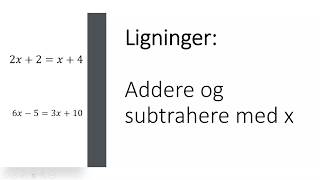 Addere og subtrahere med x [upl. by Sipple]