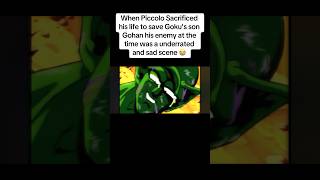 One of Piccolo’s biggest character development and saddest death dbz piccolo gohan [upl. by Biagio40]