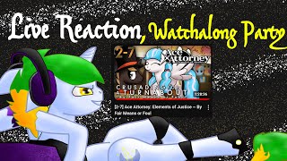 Takeshy Reacts Live  Elements of Justice  Crusading for a Turnabout Case 2 Ep 9 [upl. by Earahc47]