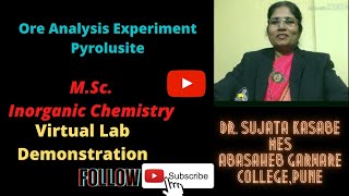 MSc1Inorganic Chemistry Practical Ore AnalysisPyrolusiteMnO2 in Pyrolusite DrSujata Kasabe [upl. by Bertsche]