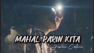 Mahal Parin Kita  Cover by Justine Calucin [upl. by Emersen]