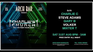 House Mix Arch Bar Aug 31st 2024 DJ Charlie C [upl. by Rudy]