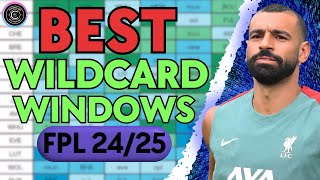 BEST FPL WILDCARD WINDOWS  FPL 2425  Fantasy Premier League [upl. by Teyut]