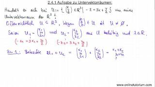 Aufgabe zu Untervektorräumen Teil I  Mathe Video Tutorium [upl. by Aynat]