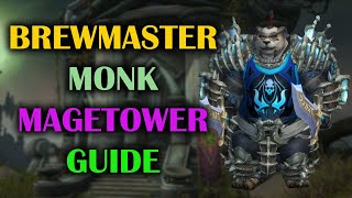 Brewmaster Monk  Mage Tower  Guide  Voice  Dragonflight Season 4 1027 [upl. by Utica]