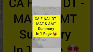 CA FINAL DT  MAT amp AMT Summary In 1 Page 🤩 icai dt MAT AMT [upl. by Htiekram992]