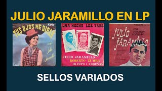 DISCOS DE JULIO JARAMILLO EN LP [upl. by Seniag]