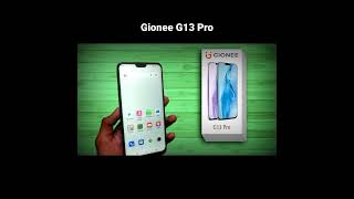 Gionee g13 Pro Unboxing । First Look । Price । Launch Date । [upl. by Yran871]