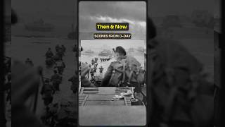 Epic Then amp Now Historical Photos From WW2 DDay 🤯 Part 2 history war ww2 warzone thenandnow [upl. by Grimaud]