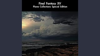 APOCALYPSIS NOCTIS Shadows Foretold From quotFinal Fantasy XVquot For Piano Solo [upl. by Odnumyar]