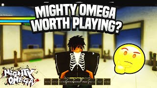 Mighty Omega Worth Playing [upl. by Alber]