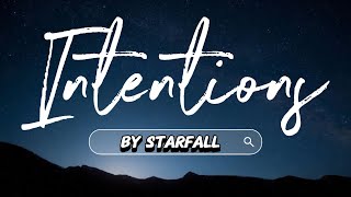 Intentions  Starfall Lyrics Video [upl. by Zaraf]