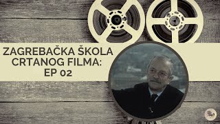 Zagrebačka škola crtanog filma Ep 02 Prapočeci 1922 [upl. by Colwen411]