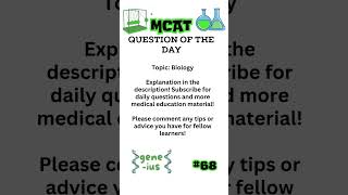 MCAT Question of the Day 68 [upl. by Dijam]