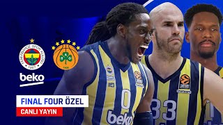 Final Four Özel Fenerbahçe Beko  Panathinaikos  Berlinden Canlı  Buğra Balaban [upl. by Gottwald]