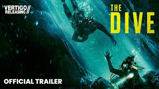 The Dive  Official Trailer [upl. by Enrahs824]