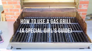 How to Use a Gas Grill Part of our quotHow to Grill Like a Girlquot Series  cooksmarts [upl. by Hniht970]