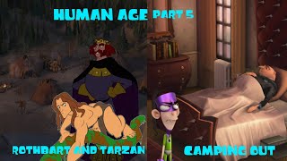 Human Age 2002 Part 5  Rothbart and Tarzan  Camping Out [upl. by Craggie]