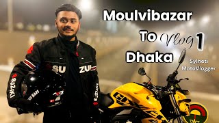 হটাৎ করে ঢাকা রওনা  Moulvibazar to Dhaka Tour  Dhakasylhet highwayVlog1 l SR Motovlogs BD [upl. by Valentina]