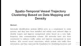 Spatio Temporal Vessel Trajectory Clustering Based on Data Mapping and Density [upl. by Freda]