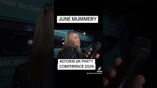 JUNE MUMMERY  REFORM UK PARTY CONFERENCE 2024 [upl. by Llednol]