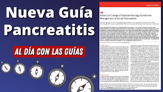 Lo Nuevo en Pancreatitis  ACG 2024 AlDíaconLasGuías [upl. by Rosalba176]