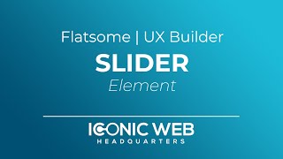 How to Set Up the Slider Element in the Flatsome UX Builder [upl. by Navak985]