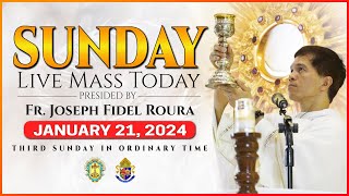 SUNDAY FILIPINO LIVE MASS TODAY ONLINE  JANUARY 21 2024  REV FR JOSEPH FIDEL ROURA [upl. by Friede]