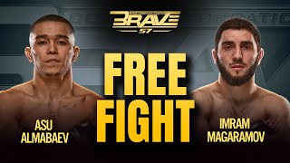 Asu Almabaev vs Imram Magaramov  Free Fight  BRAVE CF 57 [upl. by Ttezzil]