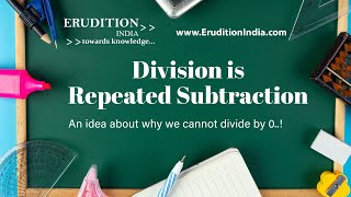 Division is Repeated Subtraction  An idea about why we cannot divide by 0 [upl. by Holihs]