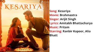 Kesariya  Lyrics with English Translation  Brahmāstra  Ranbir Kapoor  Alia Bhatt  Arijit Singh [upl. by Hara]