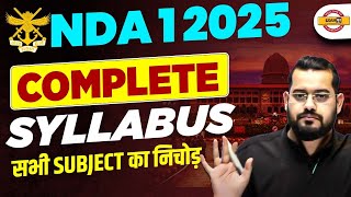 NDA 1 2025 COMPLETE SYLLABUS in Details [upl. by Slyke]